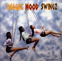 Reggae Mood Swingz